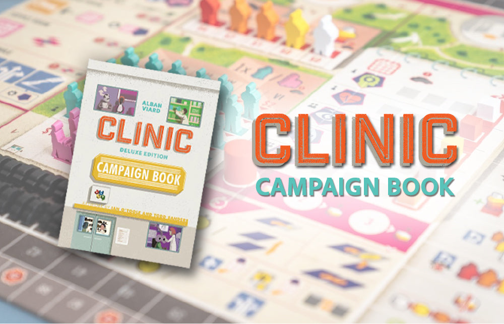 Clinic: Campaign Book