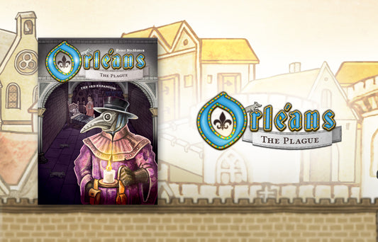 Orleans: The Plague Expansion